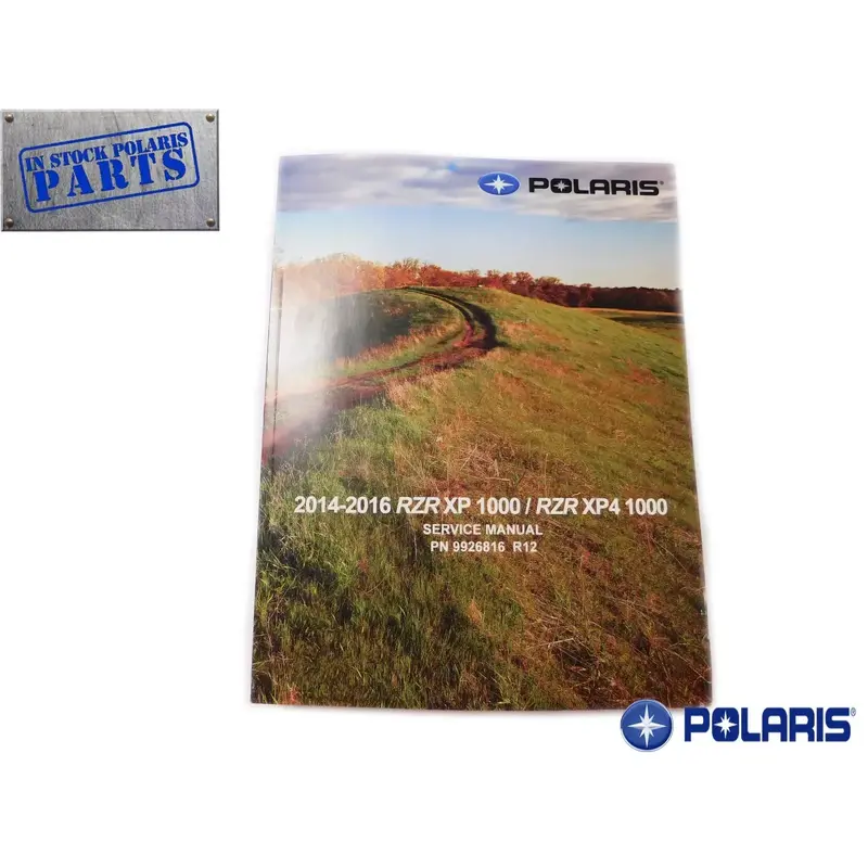 Polaris 2014-2016 RZR XP XP4 4 1000 Service Shop Repair Manual 9926816 New OEM